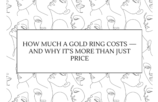 Gold Ring Cost